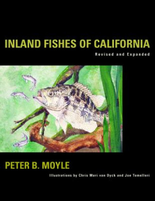 Carte Inland Fishes of California Peter B. Moyle