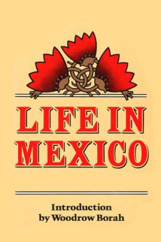 Livre Life in Mexico Frances Calderon De La Barca