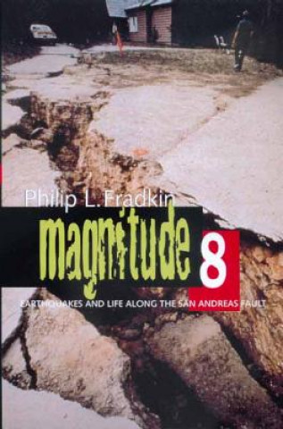 Libro Magnitude 8 Philip L. Fradkin