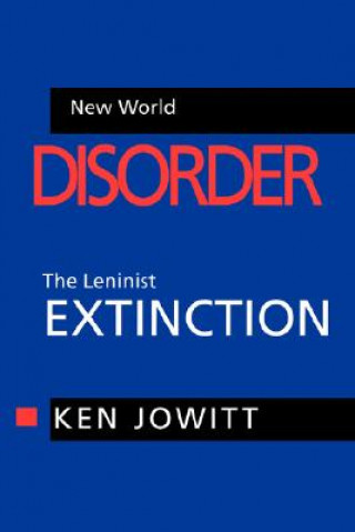 Carte New World Disorder Kenneth Jowitt