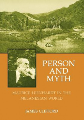 Könyv Person and Myth James Clifford