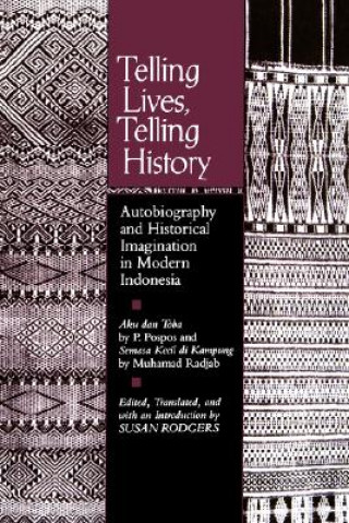 Kniha Telling Lives, Telling History Susan Rodgers