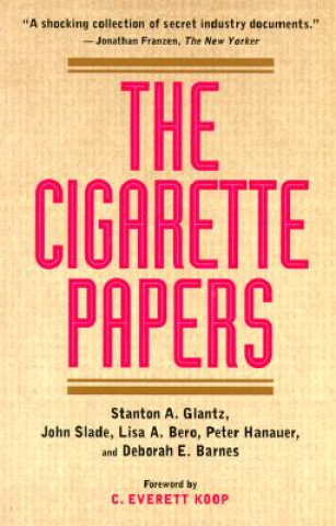 Книга Cigarette Papers Stanton A. Glantz