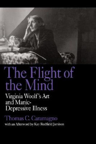 Könyv Flight of the Mind Thomas C. Caramagno