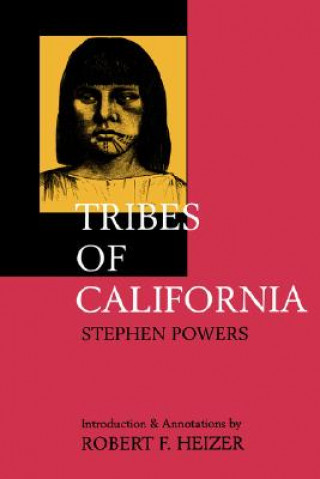 Carte Tribes of California Robert F. Heizer
