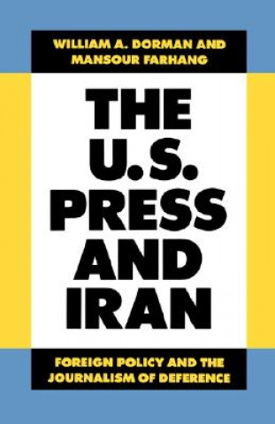 Könyv U.S. Press and Iran Mansour Farhang