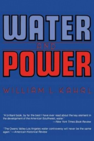 Livro Water and Power William L. Kahrl