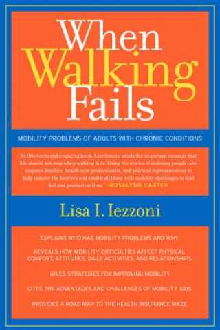 Livre When Walking Fails Lisa I. Iezzoni