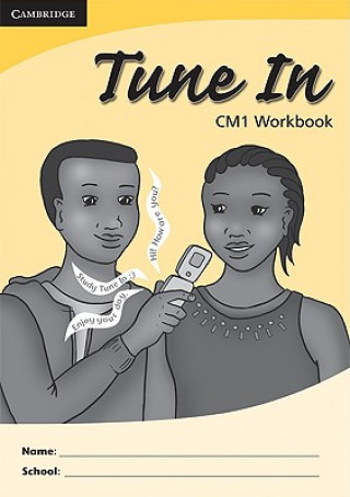 Книга Tune In CM1 Pupil's Workbook Ndayi C. Balinga