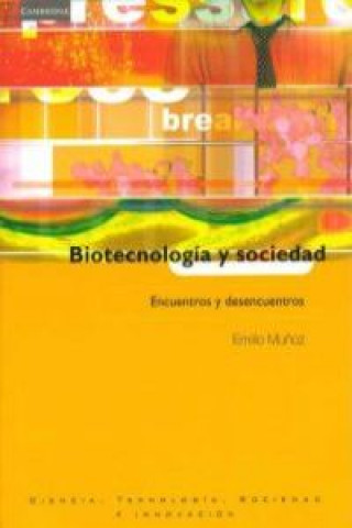 Könyv Biotecnologia y sociedad Emilio Munoz