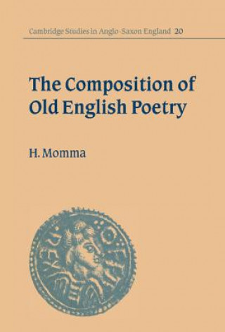 Knjiga Composition of Old English Poetry Hal Momma