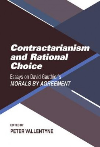 Könyv Contractarianism and Rational Choice Peter Vallentyne