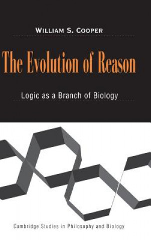 Kniha Evolution of Reason William S. Cooper