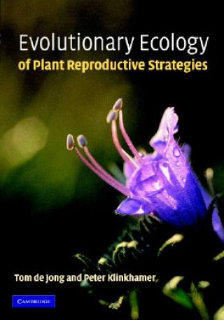 Book Evolutionary Ecology of Plant Reproductive Strategies Klinkhamer