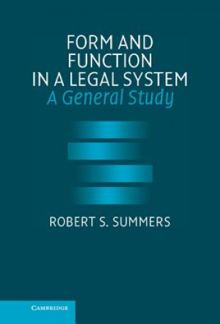 Könyv Form and Function in a Legal System Robert S. Summers