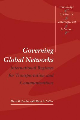 Книга Governing Global Networks Mark W. Zacher