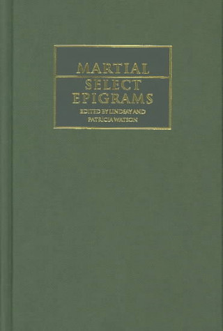 Kniha Martial: Select Epigrams Martial