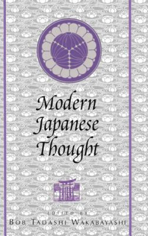 Carte Modern Japanese Thought Bob T. Wakabayashi