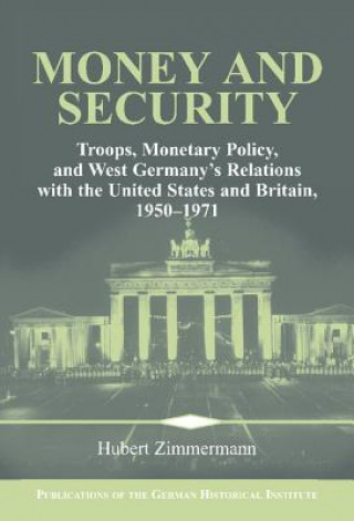 Kniha Money and Security Hubert Zimmermann