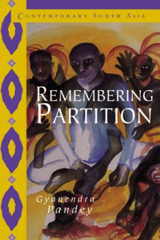 Livre Remembering Partition Gyanendra (The Johns Hopkins University) Pandey