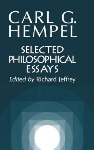 Book Selected Philosophical Essays Carl G. Hempel