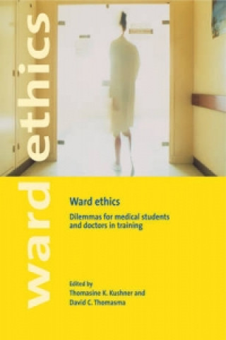 Livro Ward Ethics Thomasine K. Kushner