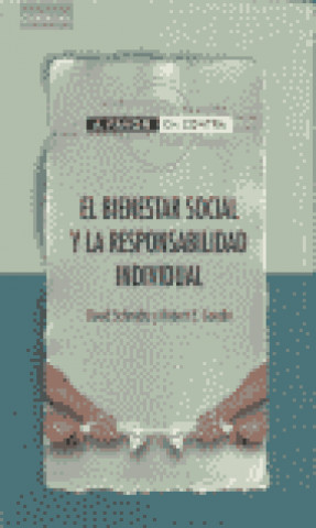 Книга Bienestar Social y La Responsabilidad Individual Robert E. Goodin