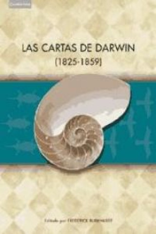 Kniha Cartas de Darwin 1825-1859 Charles Darwin