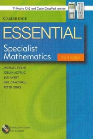 Kniha Essential Specialist Mathematics with Student CD-ROM TIN/CP Version Peter Jones