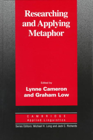Carte Researching and Applying Metaphor Lynne Cameron