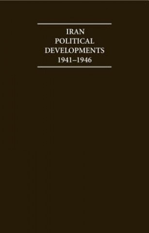 Kniha Iran Political Developments 1941-1946 13 Volume Set A. Burdett