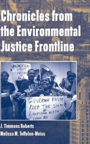 Livre Chronicles from the Environmental Justice Frontline Roberts