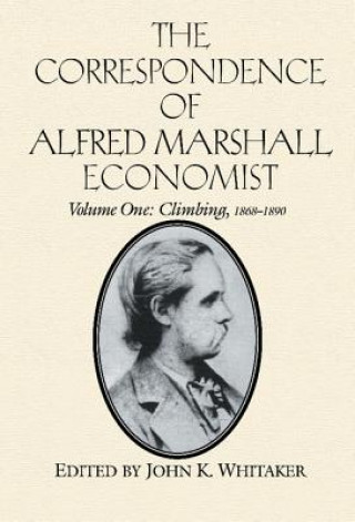 Book Correspondence of Alfred Marshall, Economist Alfred Marshall