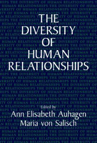 Kniha Diversity of Human Relationships Ann Elisabeth Auhagen
