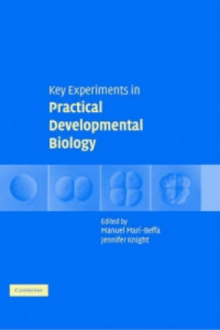Carte Key Experiments in Practical Developmental Biology 
