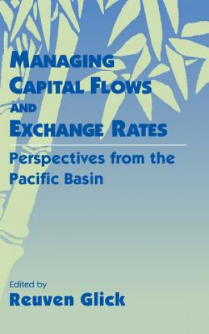 Buch Managing Capital Flows and Exchange Rates Reuven Glick