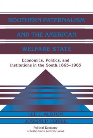 Könyv Southern Paternalism and the American Welfare State Joseph P. Ferrie