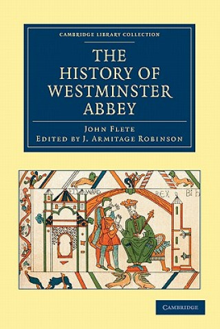 Könyv History of Westminster Abbey John Flete