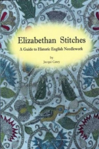 Книга Elizabethan Stitches Jacqui Carey