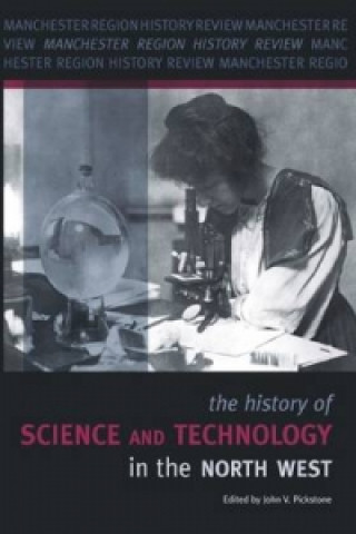 Könyv History of Science and Technology in the North West 