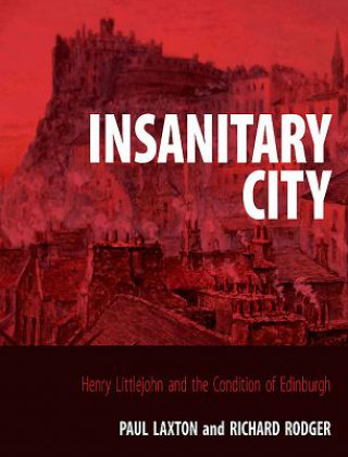 Carte Insanitary City Richard Rodger