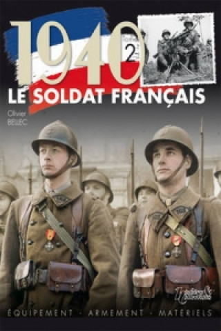 Carte 1940, Le Soldat Francais Olivier Bellec