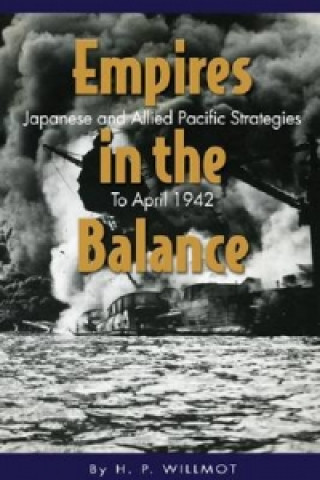 Livre Empires in the Balance H. P. Willmott