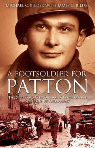 Buch Footsoldier for Patton James G. Bilder