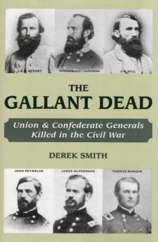 Βιβλίο Gallant Dead Derek Smith
