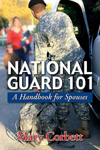 Kniha National Guard 101 Mary Corbett