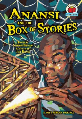 Kniha Anansi and the Box of Stories Stephen Krensky