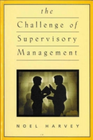 Buch Challenge of Supervisory Management Harvey