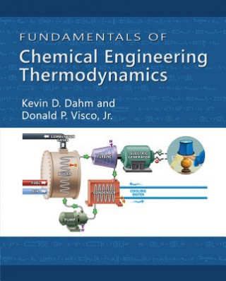 Kniha Fundamentals of Chemical Engineering Thermodynamics Donald P Visco