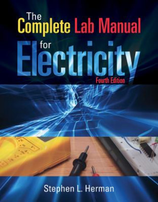Carte Complete Lab Manual for Electricity Stephen L. Herman